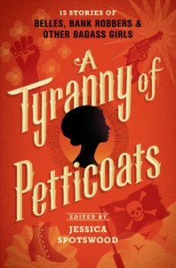 tyranny of petticoats